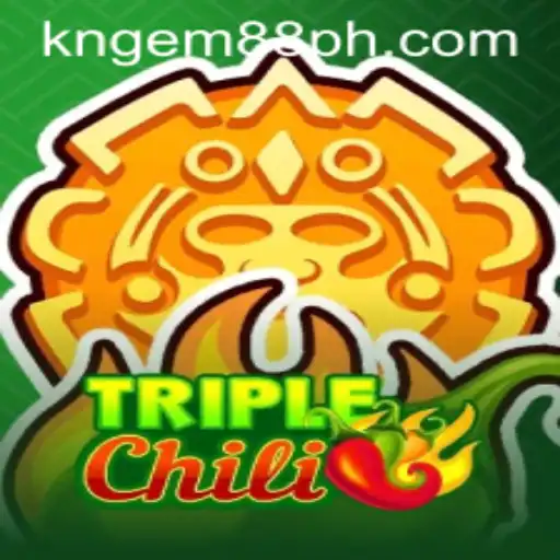 An Insider's Guide to TripleChili: The Ultimate Gaming Experience with KNGEM88